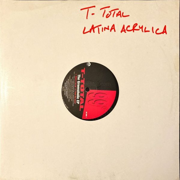 T-Total – The Groovaholic EP (12″ Vinyl, 1997) 12-Inch Vinyl VinylAuction